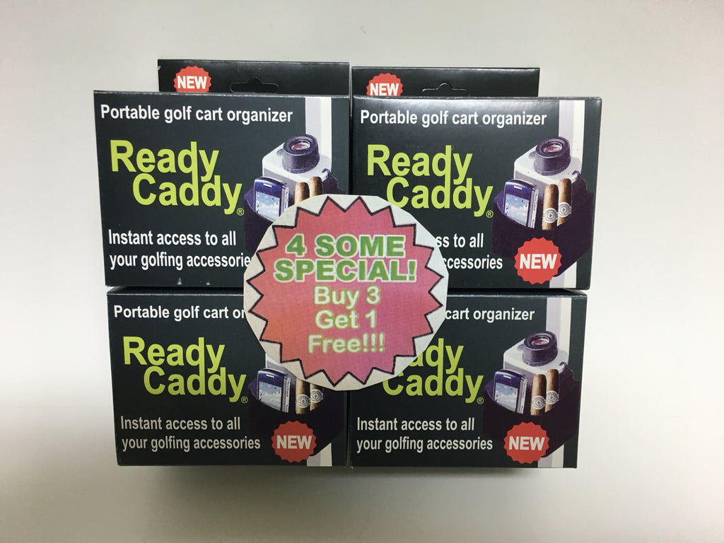 Ready Caddy – 4 Some Special !