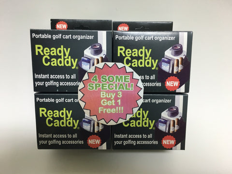 Ready Caddy – 4 Some Special !